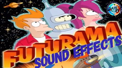 Futurama Sounds .